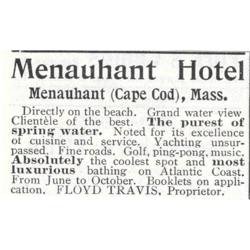 Menauhant Hotel Cape Cod Mass Floyd Travis - 1903 Original Ad AK5-S32