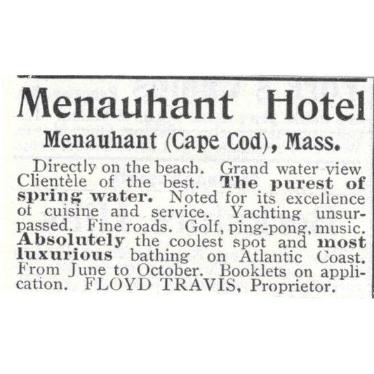 Menauhant Hotel Cape Cod Mass Floyd Travis - 1903 Original Ad AK5-S32