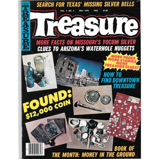Treasure Magazine - Treasure Hunting Gold Mining Metal Detecting May 1976 M5