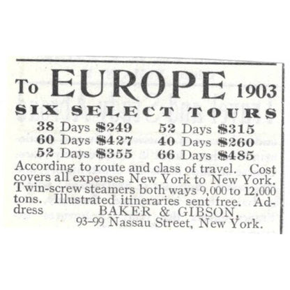Europe Tours Baker & Gibson Nassau Street New York - 1903 Original Ad TJ8-7-6