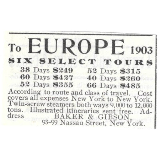 Europe Tours Baker & Gibson Nassau Street New York - 1903 Original Ad TJ8-7-6