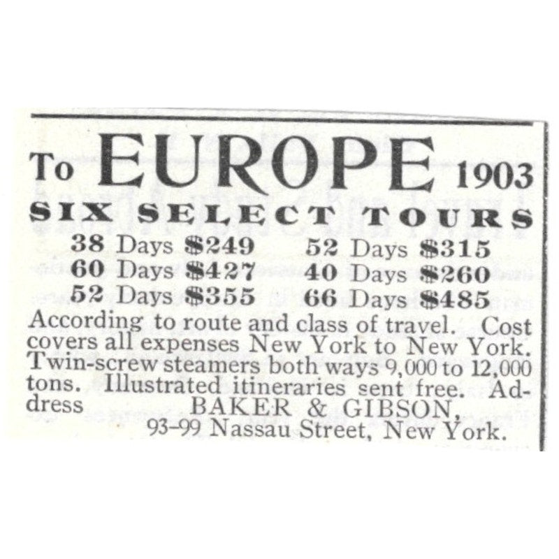 Europe Tours Baker & Gibson Nassau Street New York - 1903 Original Ad AK5-S32