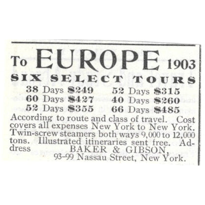 Europe Tours Baker & Gibson Nassau Street New York - 1903 Original Ad AK5-S32