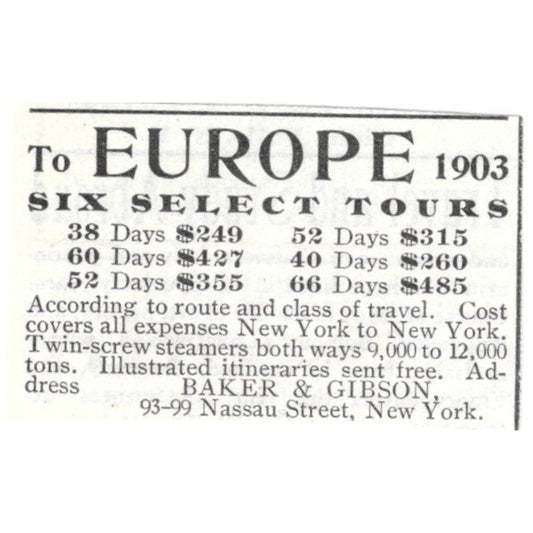 Europe Tours Baker & Gibson Nassau Street New York - 1903 Original Ad AK5-S32
