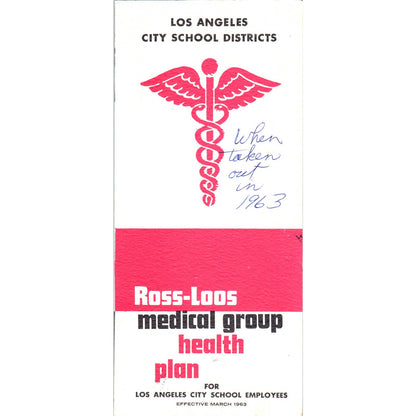 1963 Ross-Loos Medical Group Health Plan LA School Employees Brochure SF3