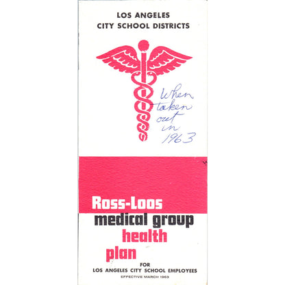 1963 Ross-Loos Medical Group Health Plan LA School Employees Brochure TH2-SF1