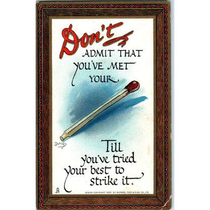 Don't Admit You've Met Your Match Raphael Tuck Original Postcard P2-10