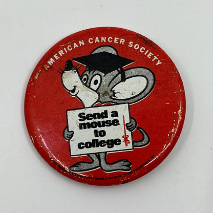 1969 American Cancer Society Pin Back Button Send A Mouse To College SC4