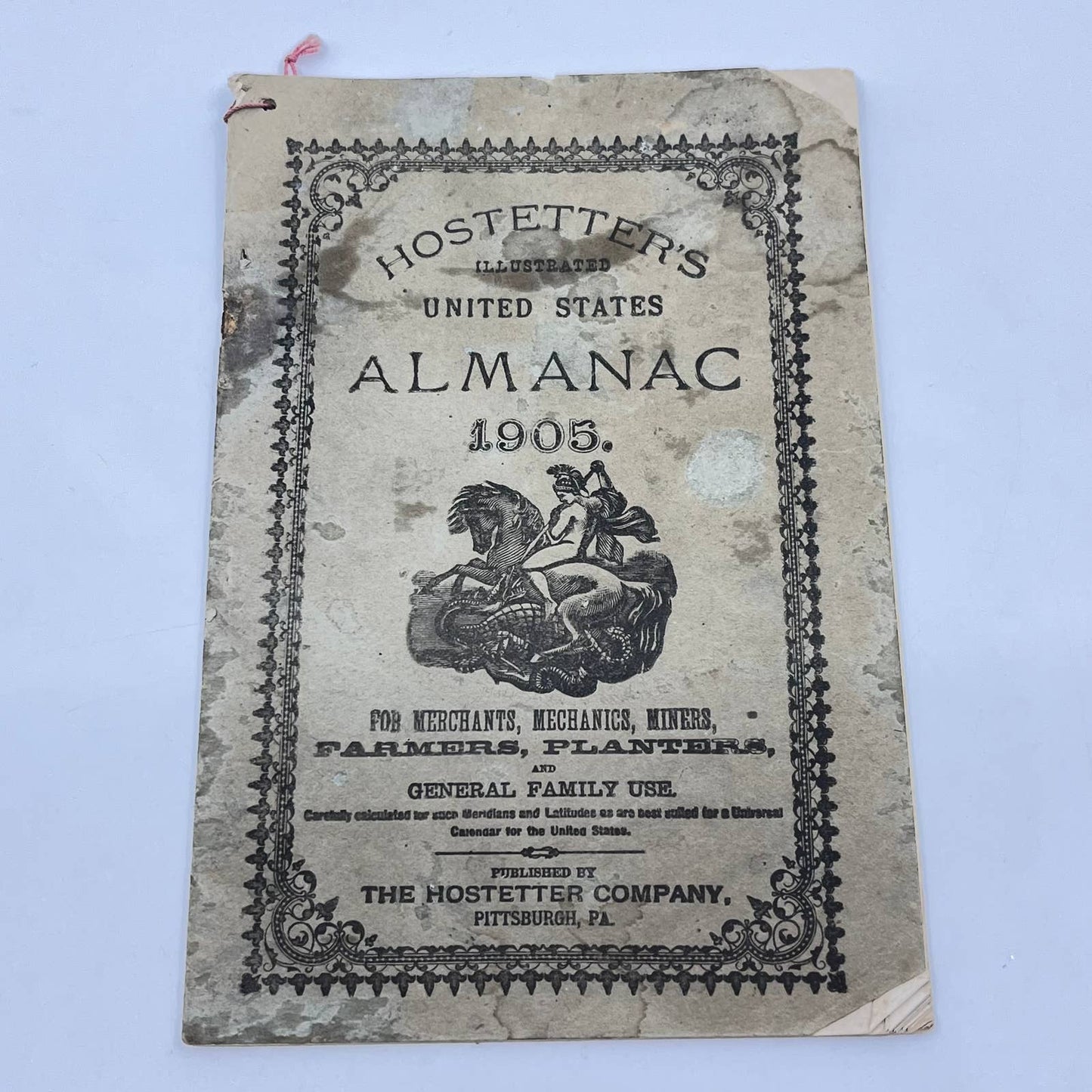 1905 Hostetter's US Almanac Pittsburgh PA Farmers, Planters General Use TF7