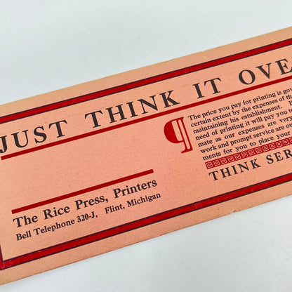 1910s Blotter Card The Rice Press Just Think it Over Flint MI SC8