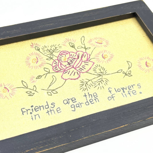 Framed Cross Stitch Sampler Friends are the Flowers in the Garden of Life TG3