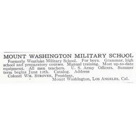 Mount Washington Military School Col. Wm. Strover Los Angeles CA 1921 Ad TJ7-S6
