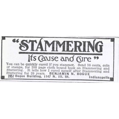 Stammering Cause & Cure Benjamin N. Bogue Indianapolis - 1921 Original Ad TJ7-S6