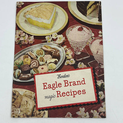 1946 Borden's Eagle Brand Magic Recipes Cookbook Condensed Milk TG6