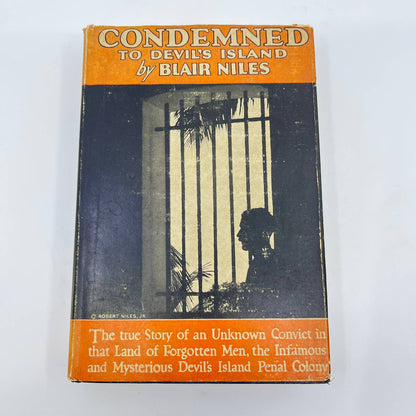 1928 Condemned to Devil's Island Blair Niles Hardcover Dust Jacket TE9