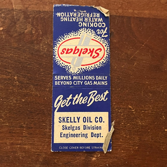 Skelgas Skelly Oil Co. Get the Best Advertising Matchbook Cover MM9-3