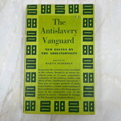 The Antislavery Vanguard: New Essays on the Abolitionists - 1965 TC5