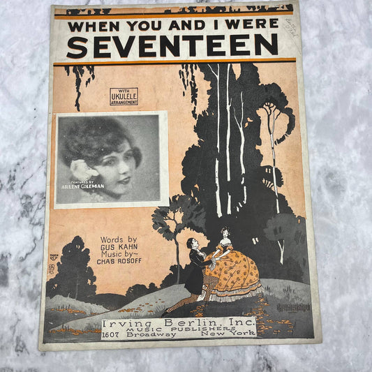 When You And I Were Seventeen - 1924 sheet music - Arlene Coleman TH5