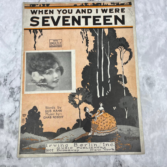 When You And I Were Seventeen - 1924 sheet music - Arlene Coleman V38
