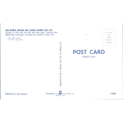 Sign Boards Watson Lake Alaskan Highway Mile 635 Alaska Original Postcard TK1-30