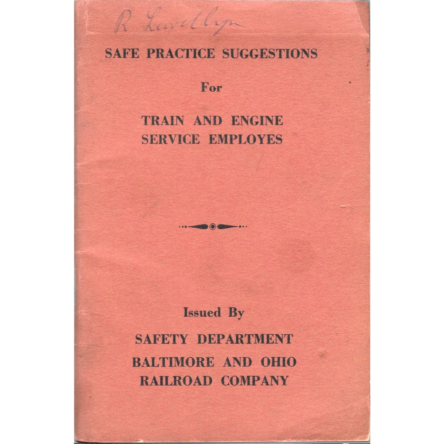 Baltimore & Ohio Railroad B&O RR Safe Practice Train & Engine Employees  TJ7
