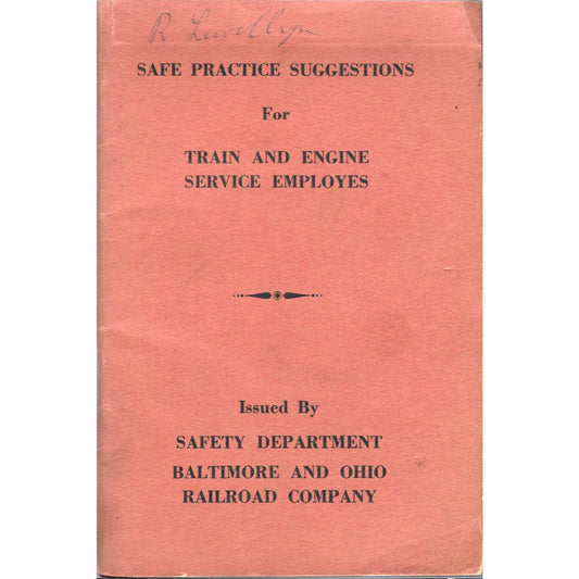 Baltimore & Ohio Railroad B&O RR Safe Practice Train & Engine Employees  TJ7