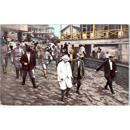 President Theodore Roosevelt Visit to the Isthmus c1905 Original Postcard TK1-26