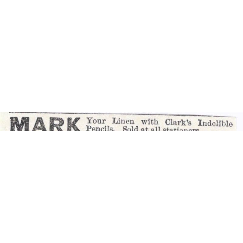 Mark Linen With Clark's Indelible Pencils - Victorian Ad 1878 Original TJ7-L2-1