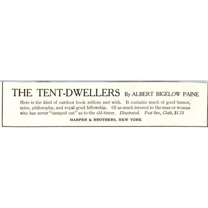c1920 Harper's Magazine Ad - The Tent-Dwellers Albert Bigelow Paine TF6-1