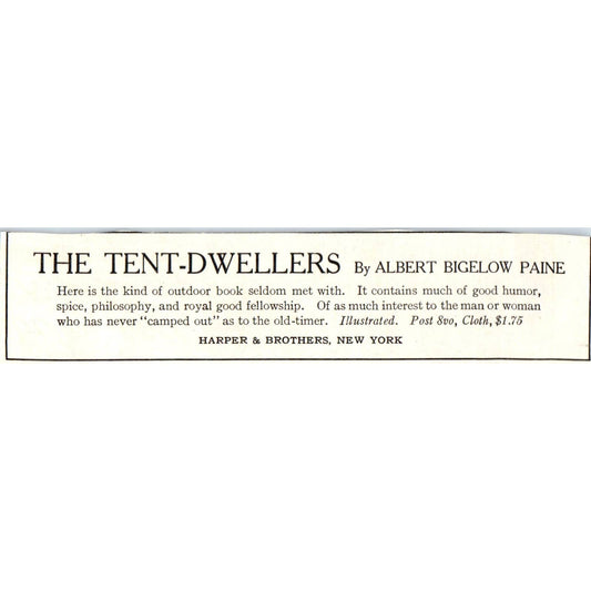 c1920 Harper's Magazine Ad - The Tent-Dwellers Albert Bigelow Paine TF6-1