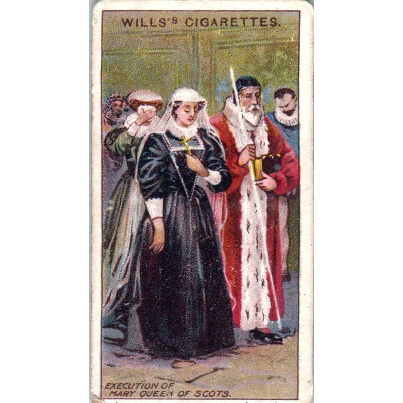 1913 Wills Cigarette Card Historic Events #25 Mary Queen of Scots SE5