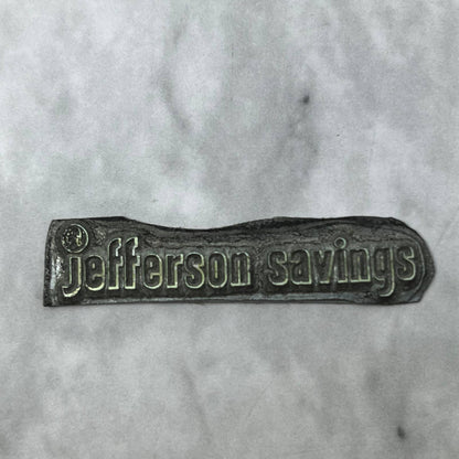 Vintage Printing Letterpress Printers Block Plate Jefferson Savings SE825