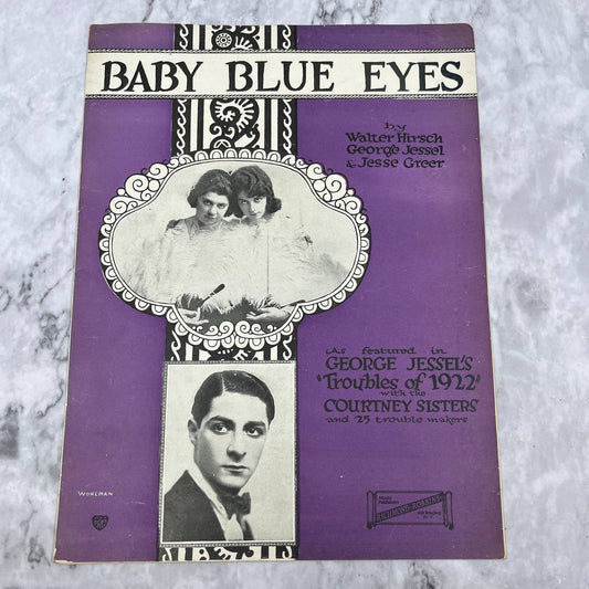 Baby Blue Eyes from Troubles of 1922 Walter Hirsch George Jessel Sheet Music TI1