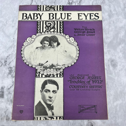 Baby Blue Eyes from Troubles of 1922 Walter Hirsch George Jessel Sheet Music V39-4