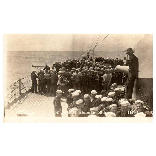WWI Navy All Hands on Deck Abandon Ship - Original Postcard RPPC TJ8-4