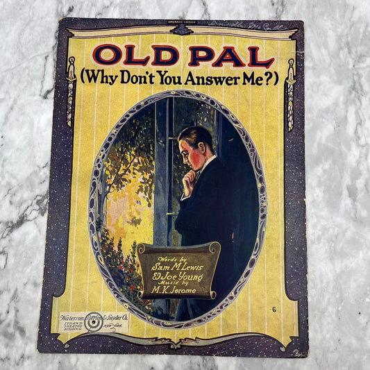 1921 Old Pal (Why Don't You Answer Me?) Lewis, Young & Jerome Sheet Music V38