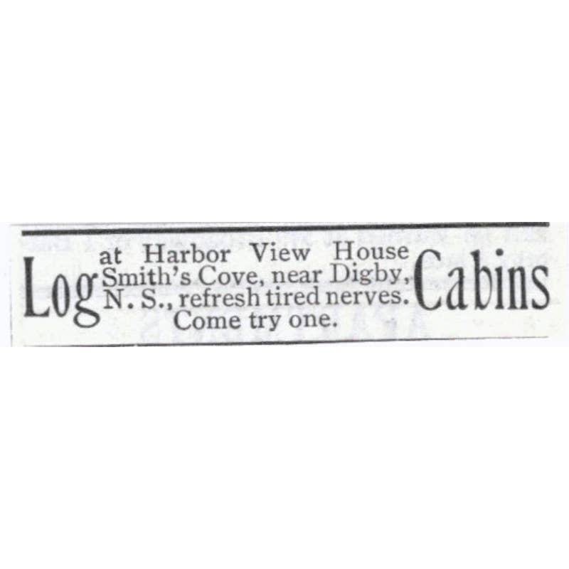 Log Cabins Smith's Cove Digby NS - 1903 Original Ad TJ8-7-8