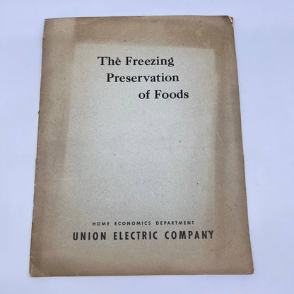 1920s The Freezing Preservation of Foods Booklet Union Electric Company TF7