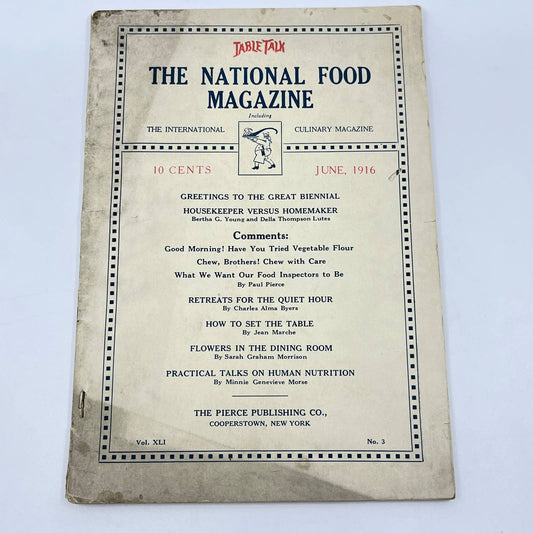 June 1916 - Table Talk - The National Food Magazine Cooperstown NY TF7