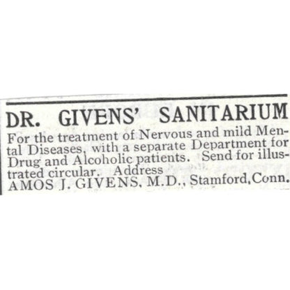 Dr. Givens' Sanitarium Amos J. Givens Stamford CT - 1903 Original Ad AK5-S34