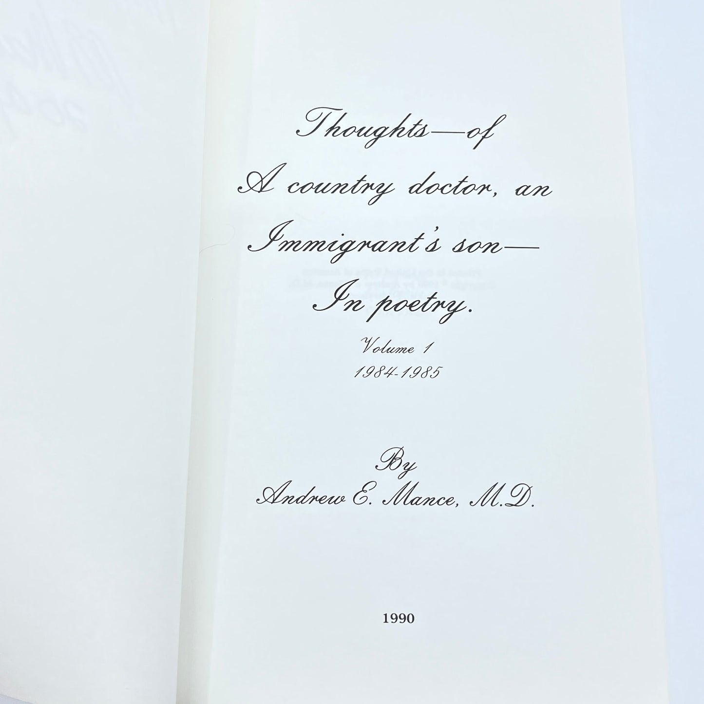Thoughts Of A Country Doctor: An Immigrant's Son Andrew E Mance SIGNED H5-3