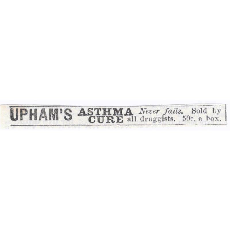 Upham's Asthma Cure - Victorian Ad 1878 Original TJ7-L2-1