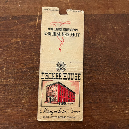 Decker House J. Decker Wherry Maquoketa IA Advertising Matchbook Cover SB3-M5