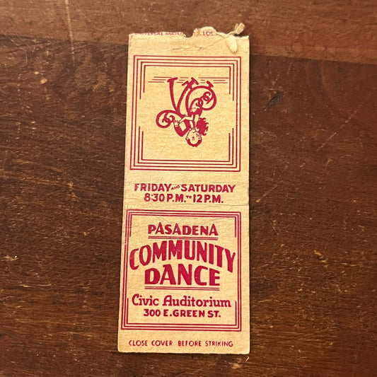 Pasadena Community Dance Civic Auditorium CA Advertising Matchbook Cover SA9-M11