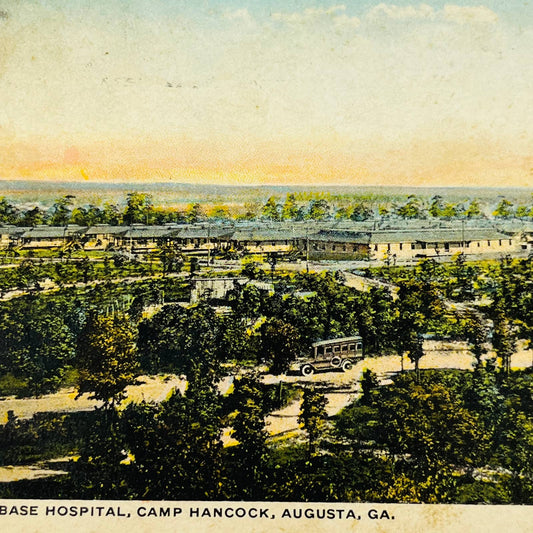 1918 WWI Post Card Base Hospital Camp Hancock Augusta GA PA8