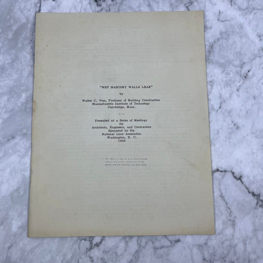 1938 Report Why Masonry Walls Leak Presentation Walter C. Voss L4-2