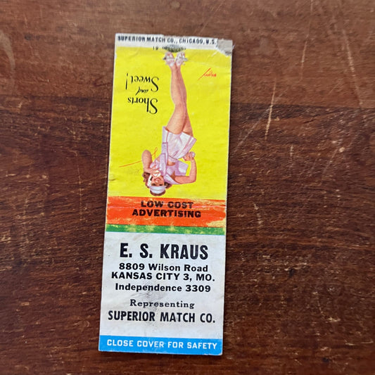 E.S. Kraus Kansas City PINUP Short & Sweet Advertising Matchbook Cover SA9-M12