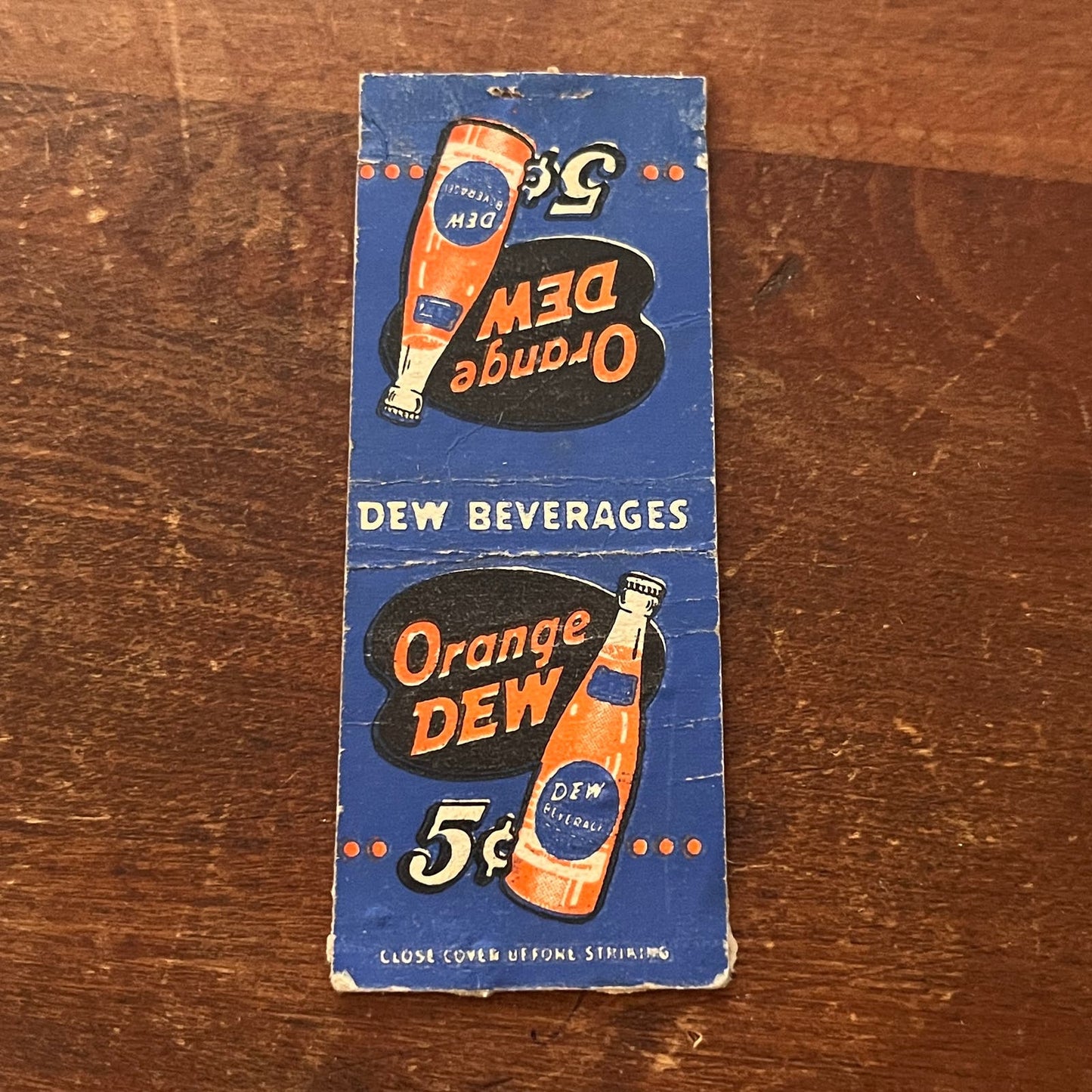 1940's Orange Dew 5 Cents Orange Dew Soda Advertising Matchbook Cover SA9-M11