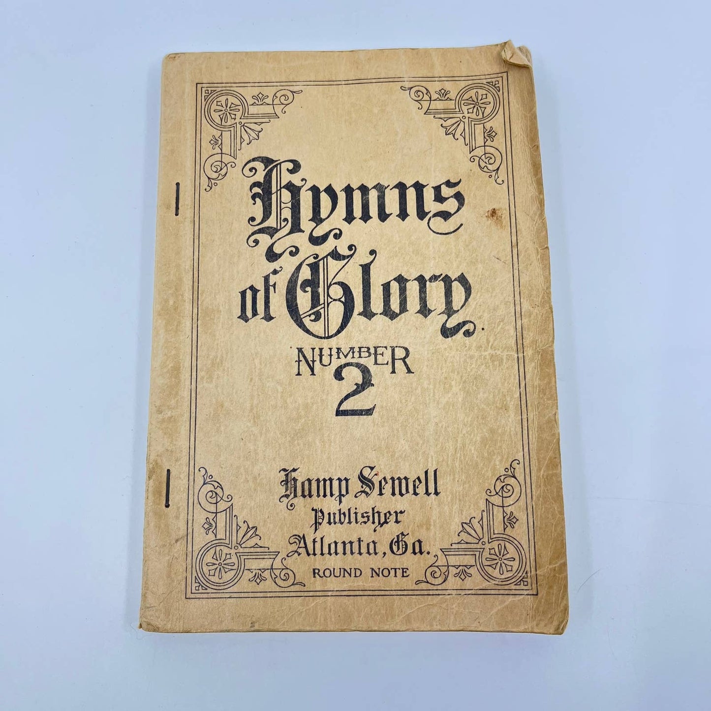 1914 Hymns Of Glory Hymnal Book Hampshire Sewell Atlanta GA Church Music TE2