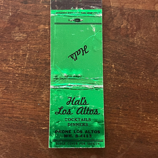 Hal's Los Altos Cocktails Dinners California Advertising Matchbook Cover MM9-1